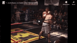 1 Josh Keanu vs Caleb Lane : Hawaii MMA