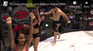 10 Analu Mattos vs Jace Kaopua: Hawaii MMA