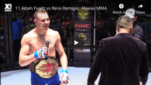 11 Adam Fugitt vs Reno Remigio : Hawaii MMA