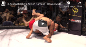 3 Austin Bloch vs Zaxton Kamaka : Hawaii MMA