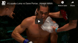 4 Lopaka Lona vs Dane Porias : Hawaii MMA