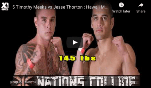 5 Timothy Meeks vs Jesse Thorton : Hawaii MMA