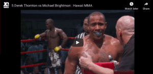 Derek Thornton vs Michael Brightmon