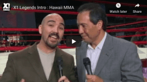 X1 Legends Intro : Hawaii MMA
