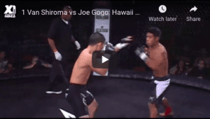 1 Van Shiroma vs Joe Gogo: Hawaii MMA