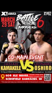 2. Jasiah Kamakele (Hit Squad MMA / Gracie Kailua) vs. Leonard Oshiro Large
